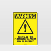 Custom Gate Signs,Warning Toxic And Flammable Vapours Present Sign